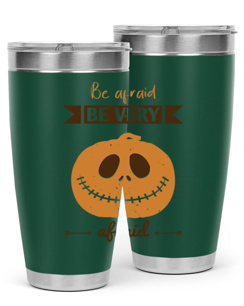 be afraid be very afraid 151#- halloween- Tumbler