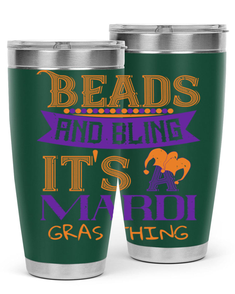 beads and bling its a mardi gras thing 51#- mardi gras- Tumbler