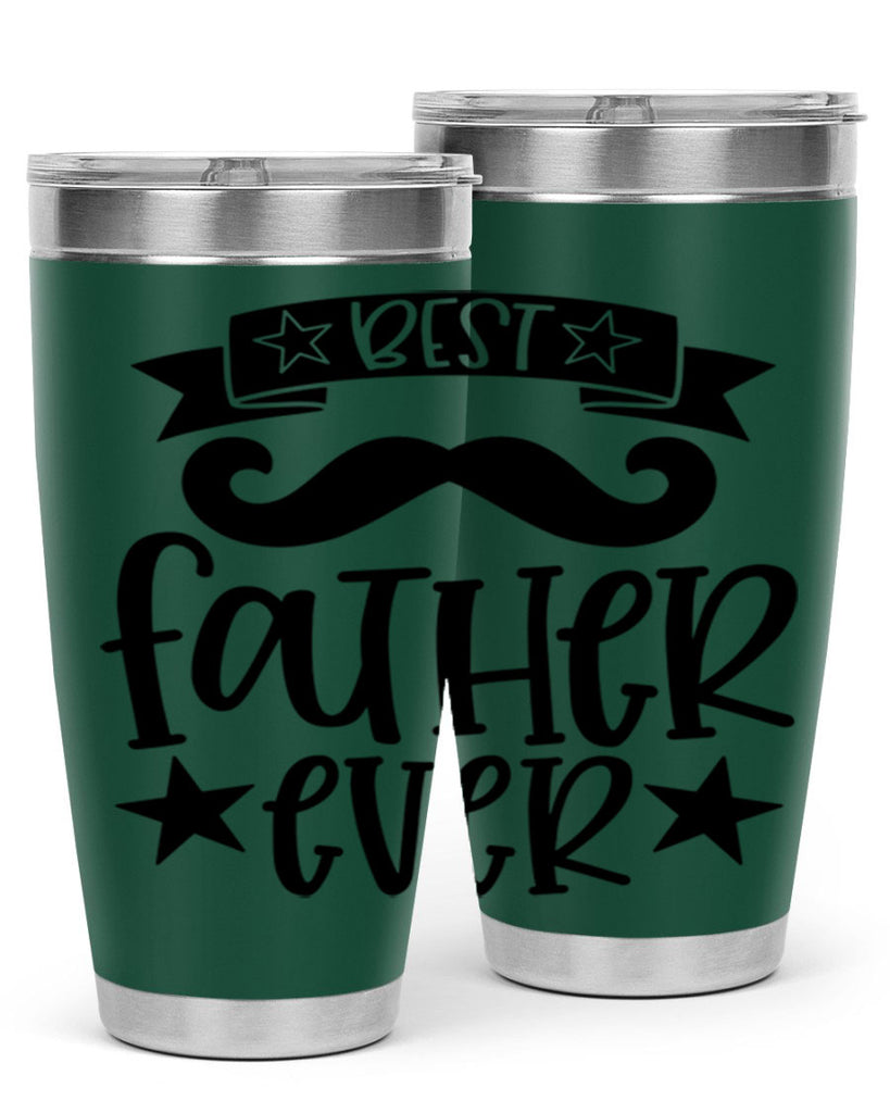 best father ever 71#- fathers day- Tumbler
