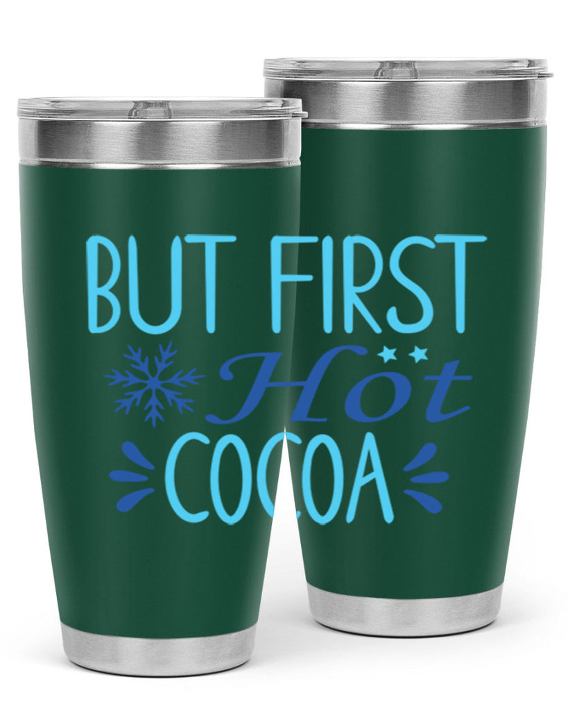 but first hot cocoa 33#- winter- Tumbler