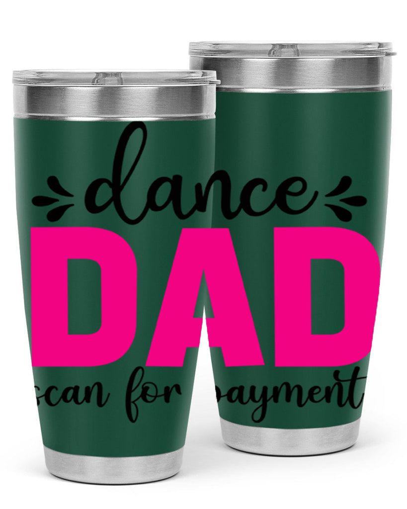 dance dad scan for payment 22#- ballet- Tumbler