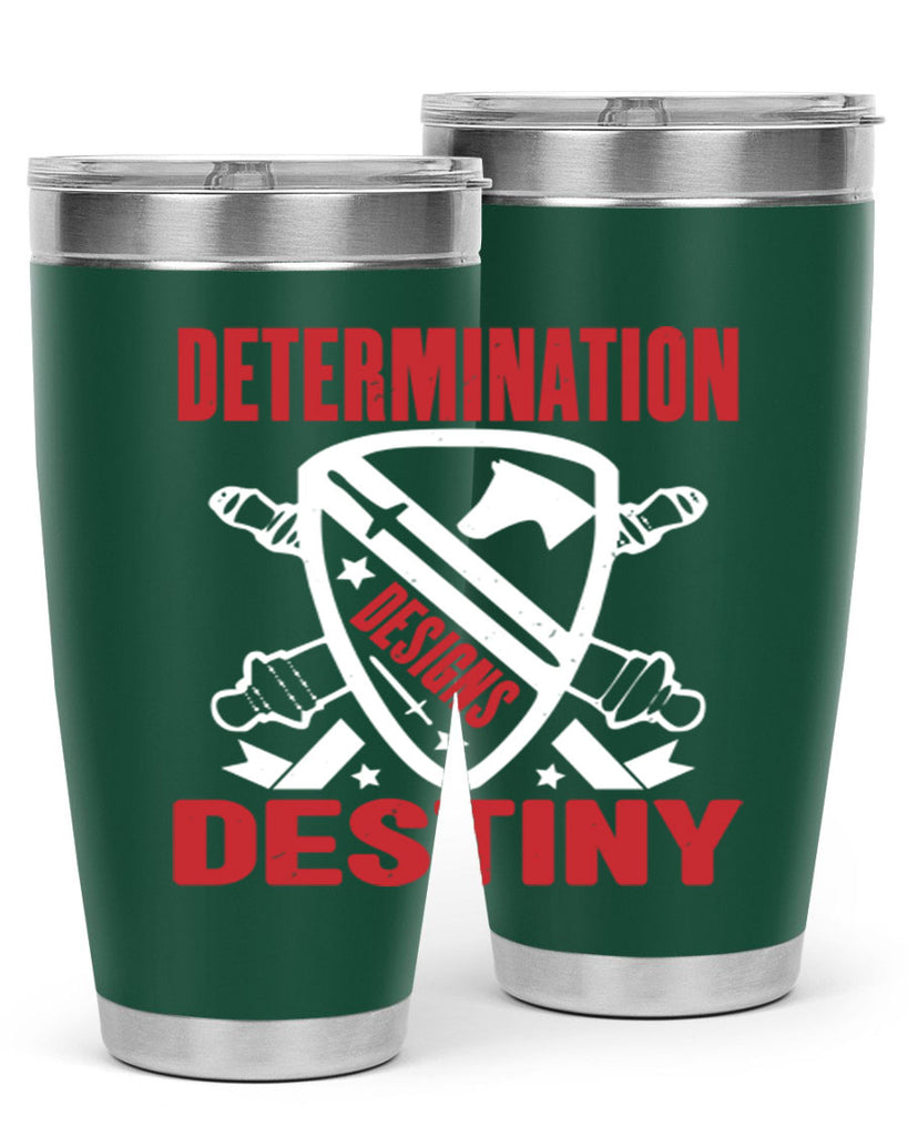 determination is destiny Style 29#- Fourt Of July- Tumbler