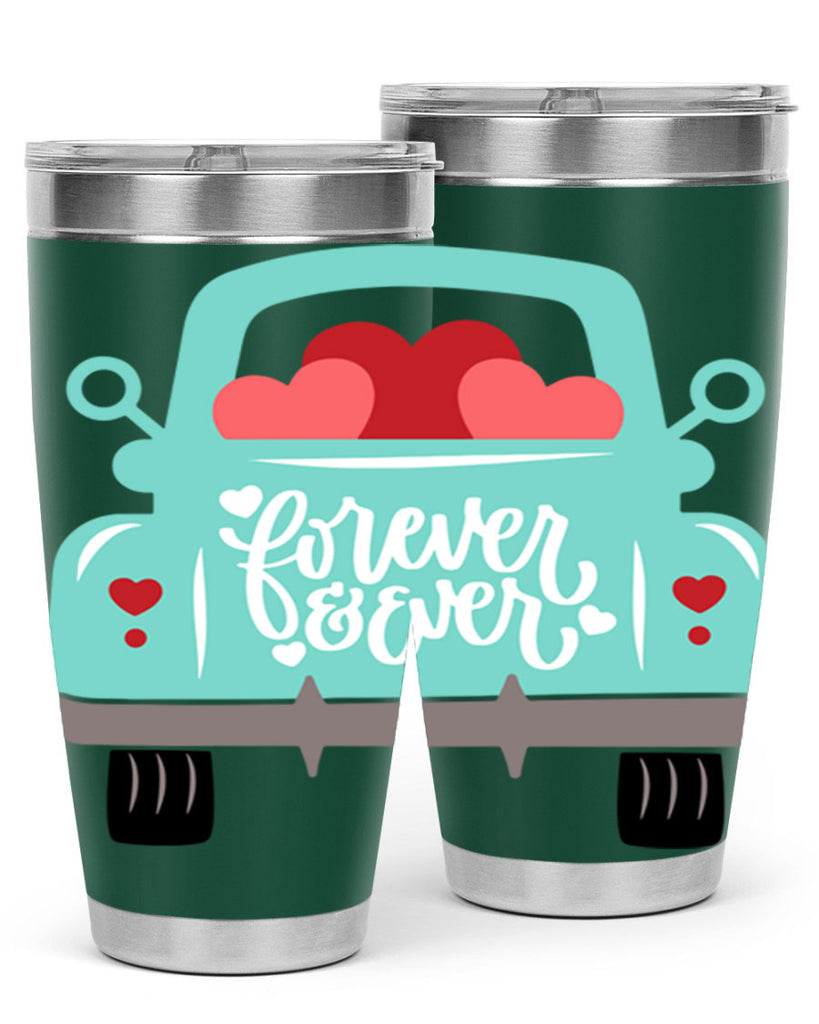 forever ever 27#- valentines day- Tumbler