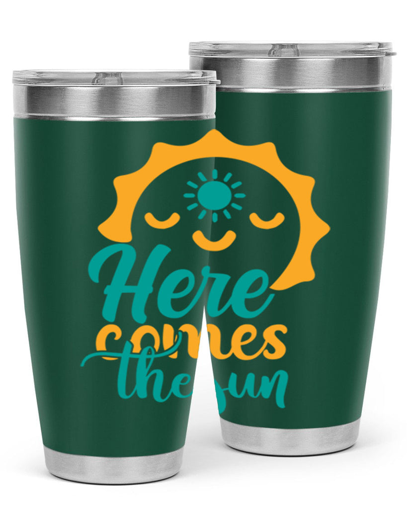 here comes the sun Style 96#- summer- Tumbler