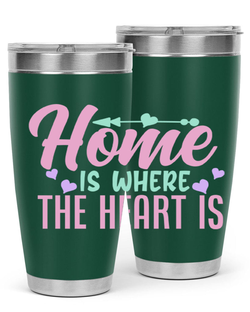 home is where the heart is 39#- home- Tumbler