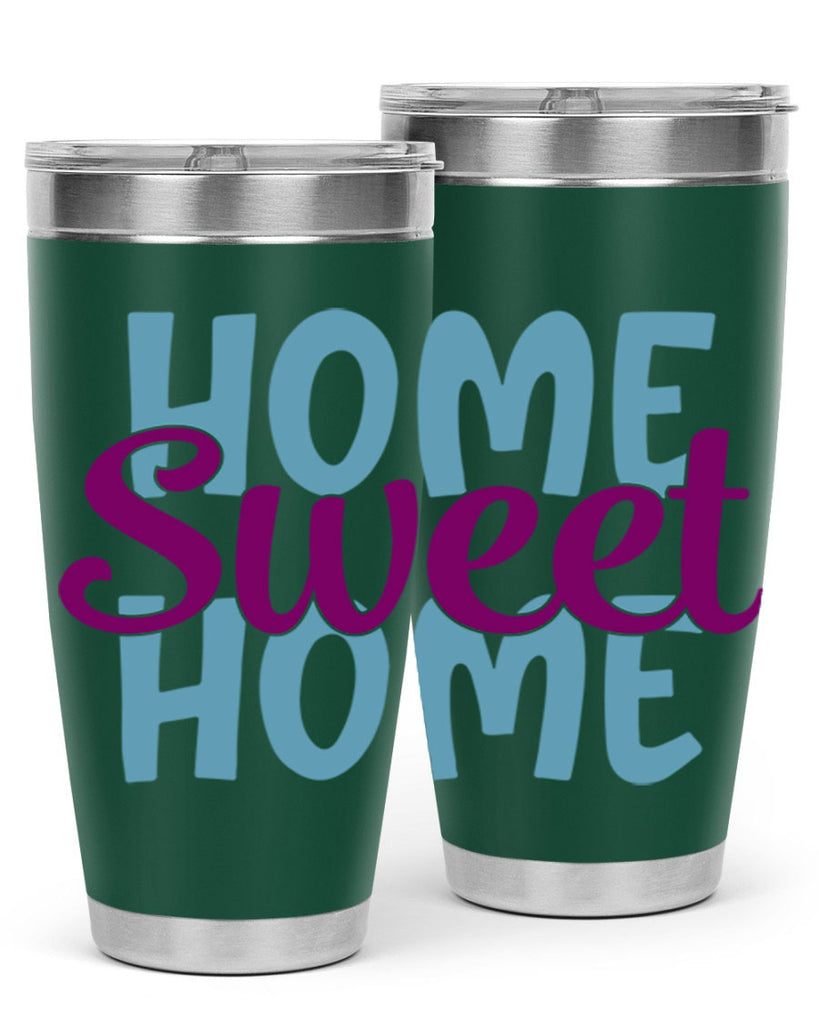 home sweet home 28#- home- Tumbler