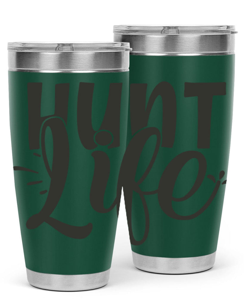 hunt life 10#- hunting- Tumbler