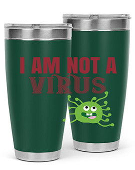 i am not a virus Style 36#- corona virus- Tumbler