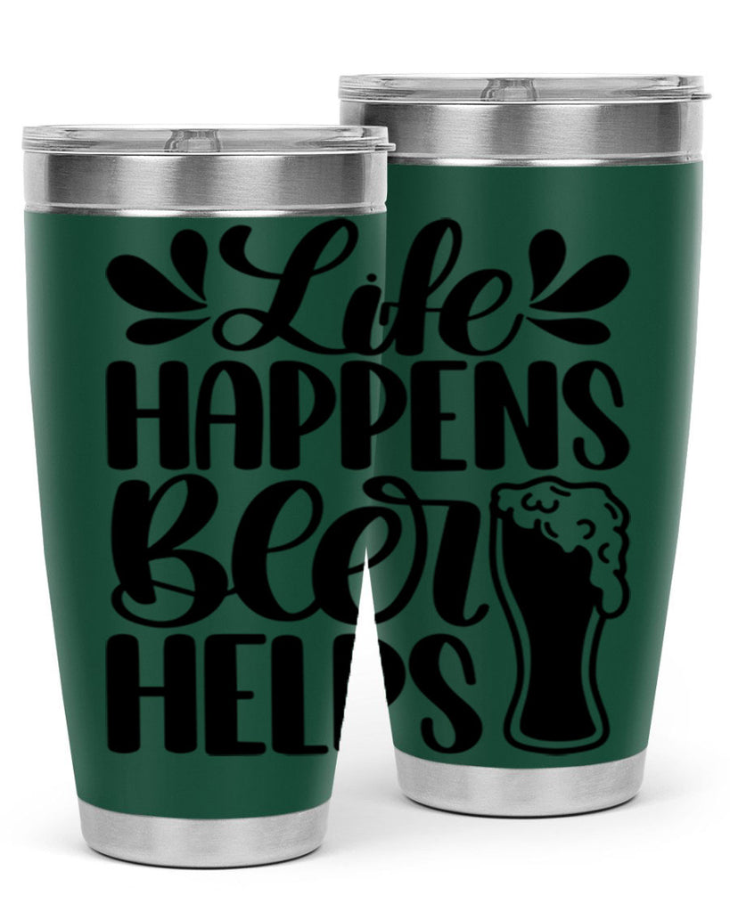 life happens beer helps 28#- beer- Tumbler