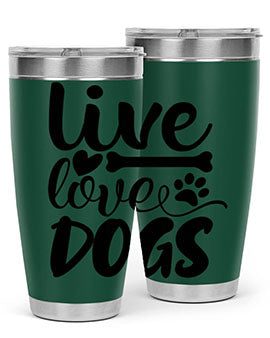 live love dogs Style 76#- dog- Tumbler