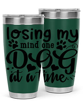 losing my mind one dog at a time Style 75#- dog- Tumbler