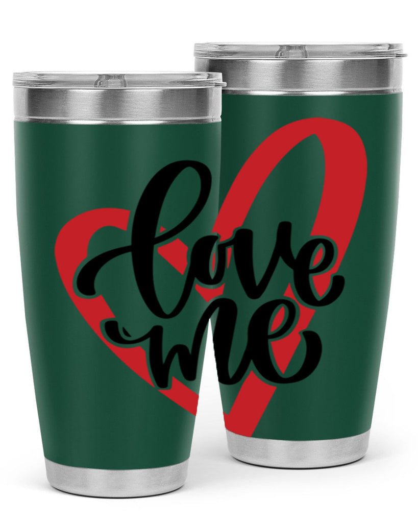 love me 17#- valentines day- Tumbler
