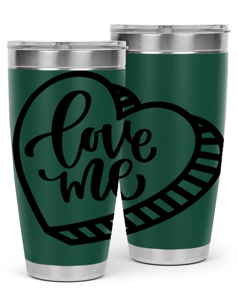 love me 18#- valentines day- Tumbler