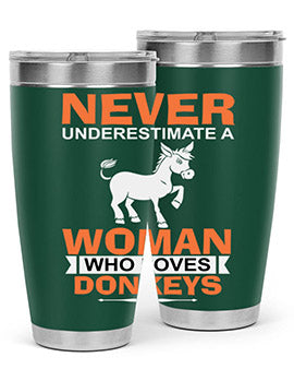 never underestimate a woman who loves donkeys Style 1#- donkey- Tumbler