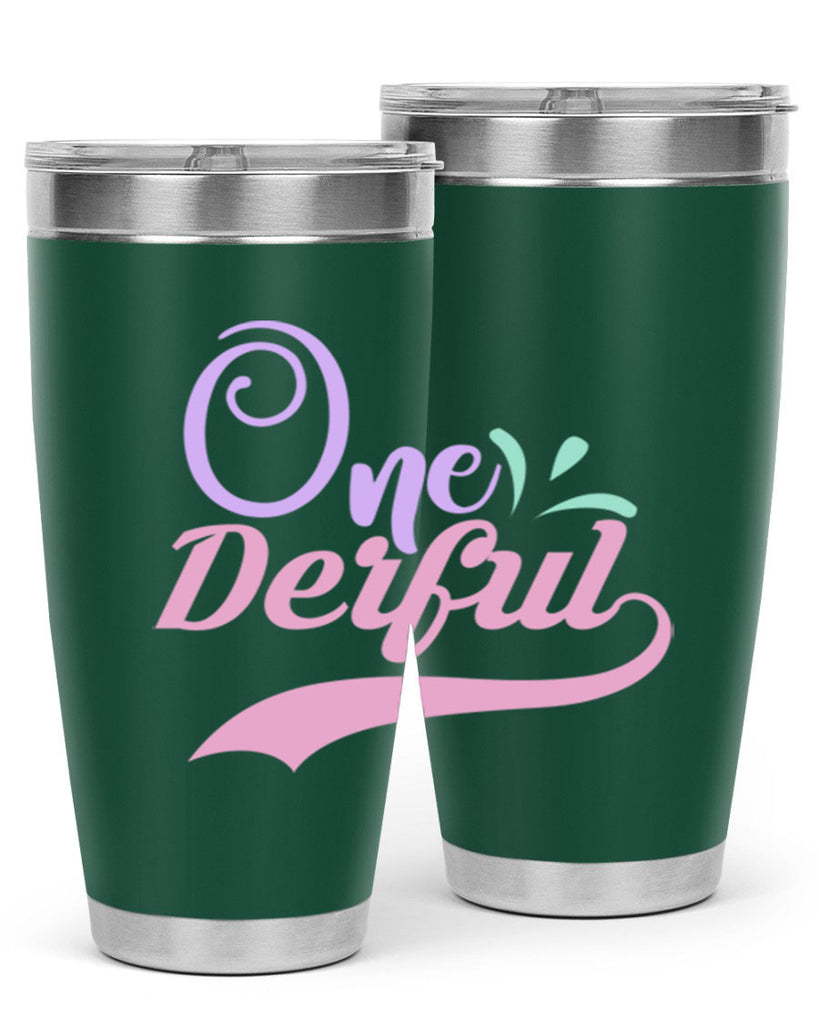 one derful Style 4#- baby- Tumbler
