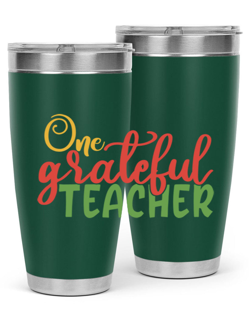 one grateful teacher Style 168#- teacher- tumbler