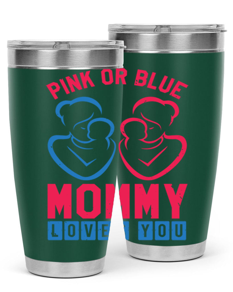 pink or blue Mommy Loves you Style 21#- baby shower- tumbler