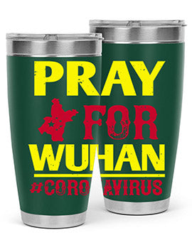 pray for wuhan coronavirus Style 27#- corona virus- Tumbler