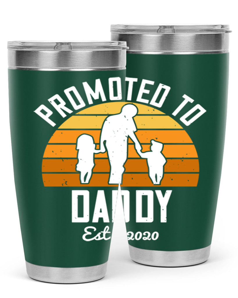promoted to daddy est 187#- fathers day- Tumbler