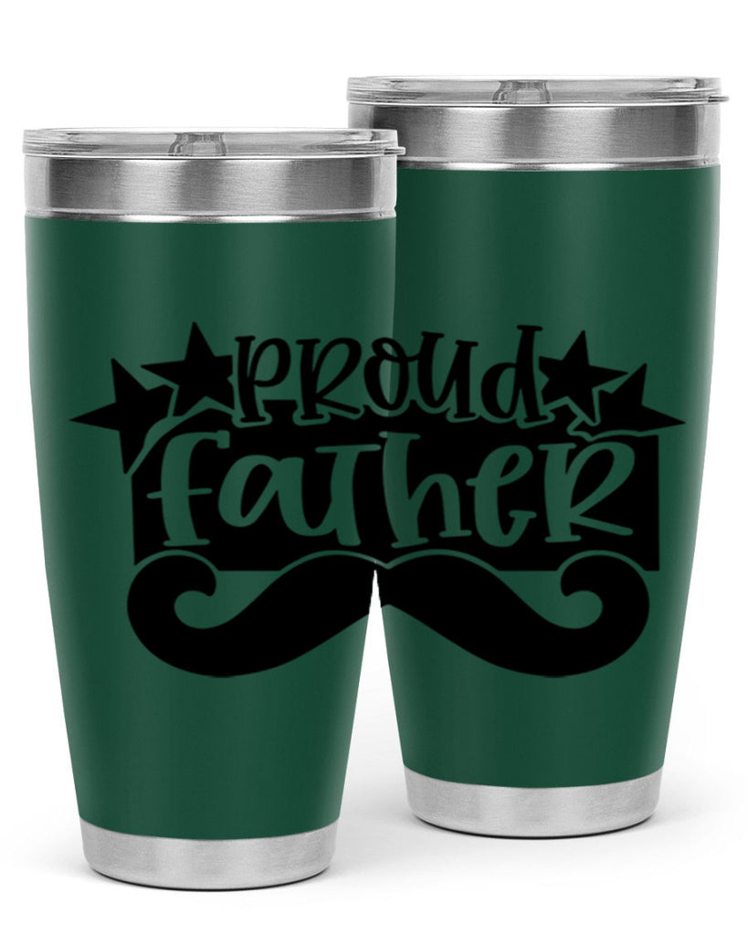 proud father 21#- fathers day- Tumbler