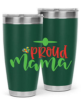 proud mama Style 38#- autism- Tumbler