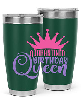 quarantined birthday queen Style 46#- corona virus- Tumbler