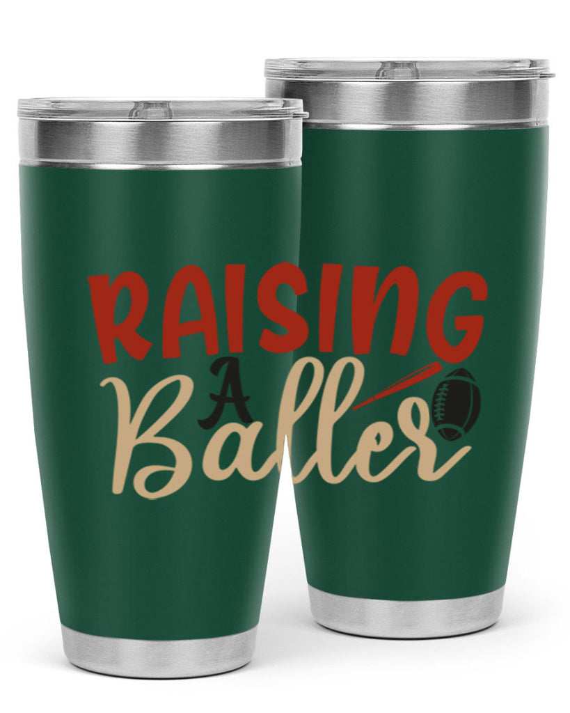 raising a baller 2278#- softball- Tumbler