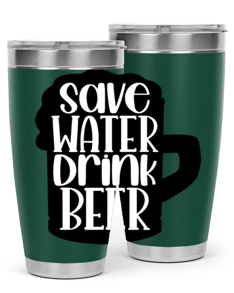 save water drink beer 23#- beer- Tumbler