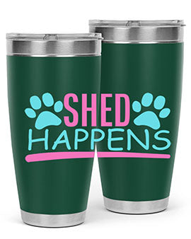 shed happens Style 64#- dog- Tumbler