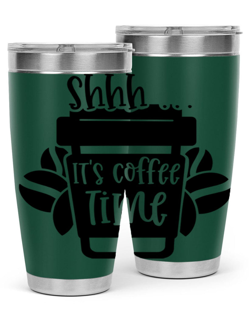 shhh its coffee time 37#- coffee- Tumbler