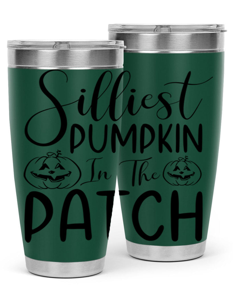 silliest pumpkin in the patch 573#- fall- Tumbler
