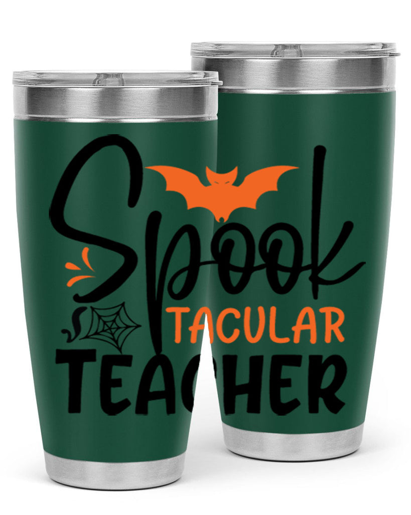 spooktacular teacher 106#- halloween- Tumbler