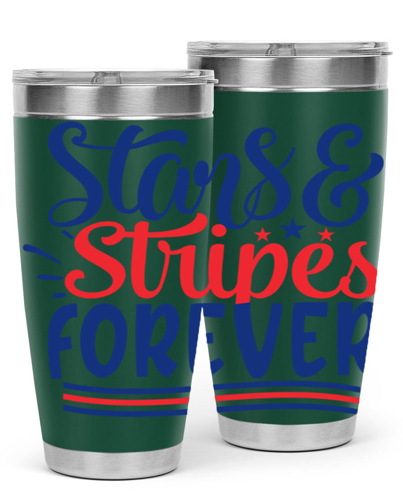 stars stripes forever Style 74#- Fourt Of July- Tumbler