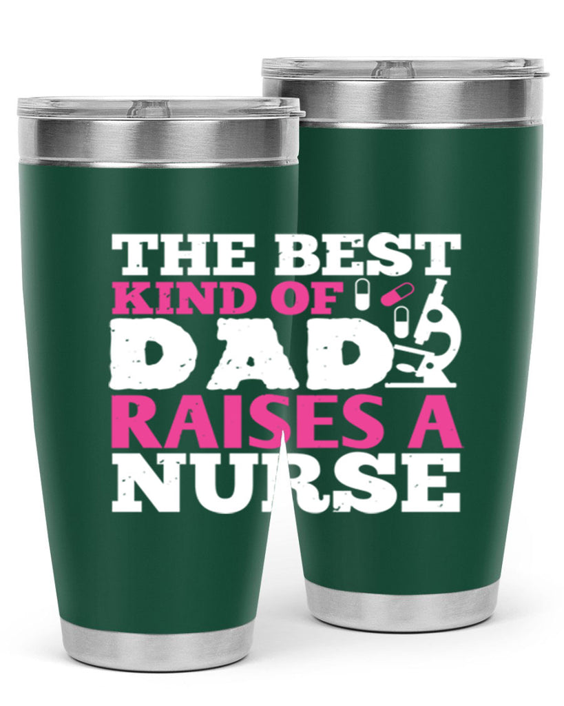 the best kind of raises a nurse Style 240#- nurse- tumbler