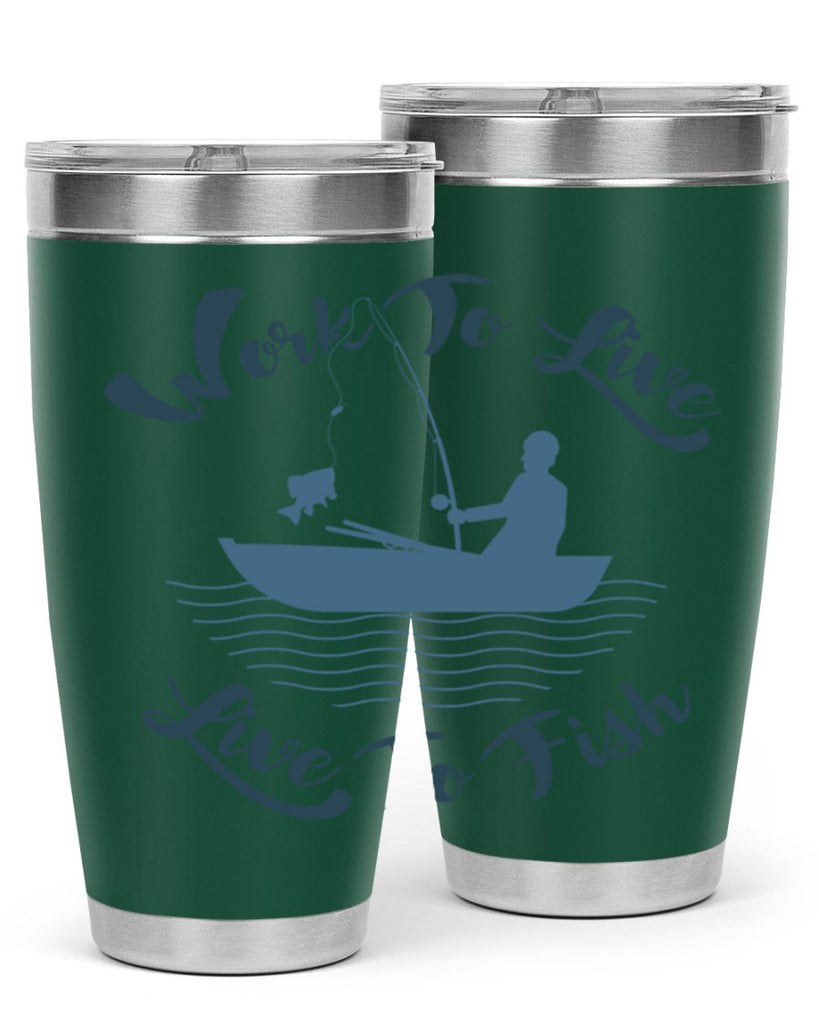 work to live 10#- fishing- Tumbler