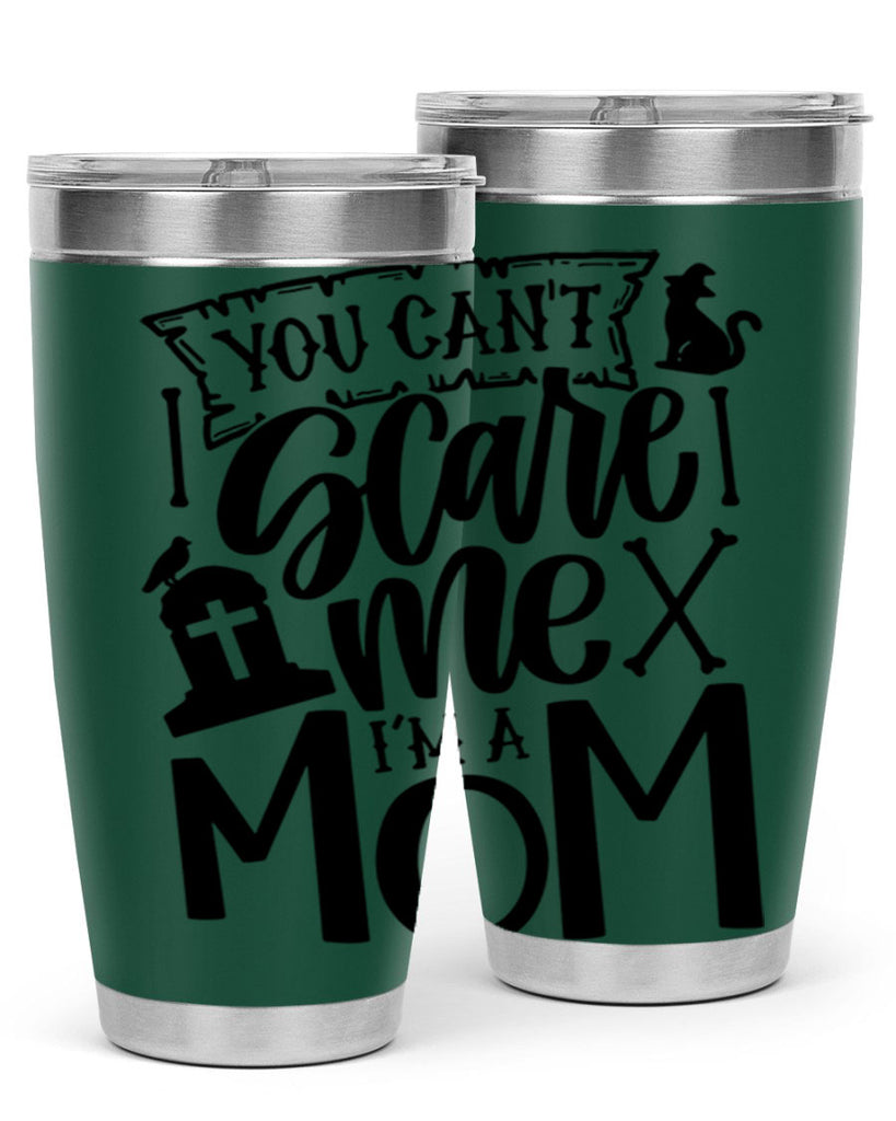 you cant scare me im a mom 1#- halloween- Tumbler