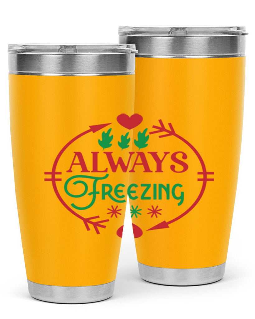 Always Freezing 8#- winter- Tumbler