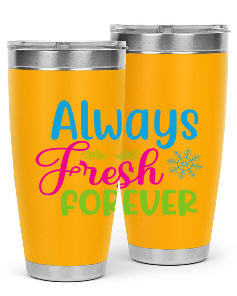 Always Fresh Forever 12#- winter- Tumbler