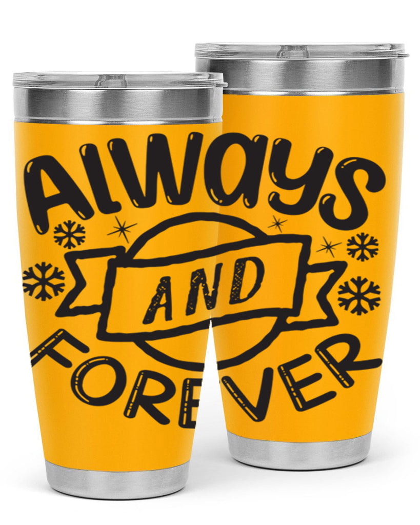 Always and forever 16#- winter- Tumbler