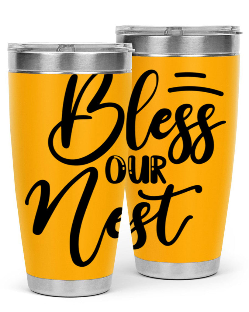 BLESS OUR NEST  69#- spring- Tumbler