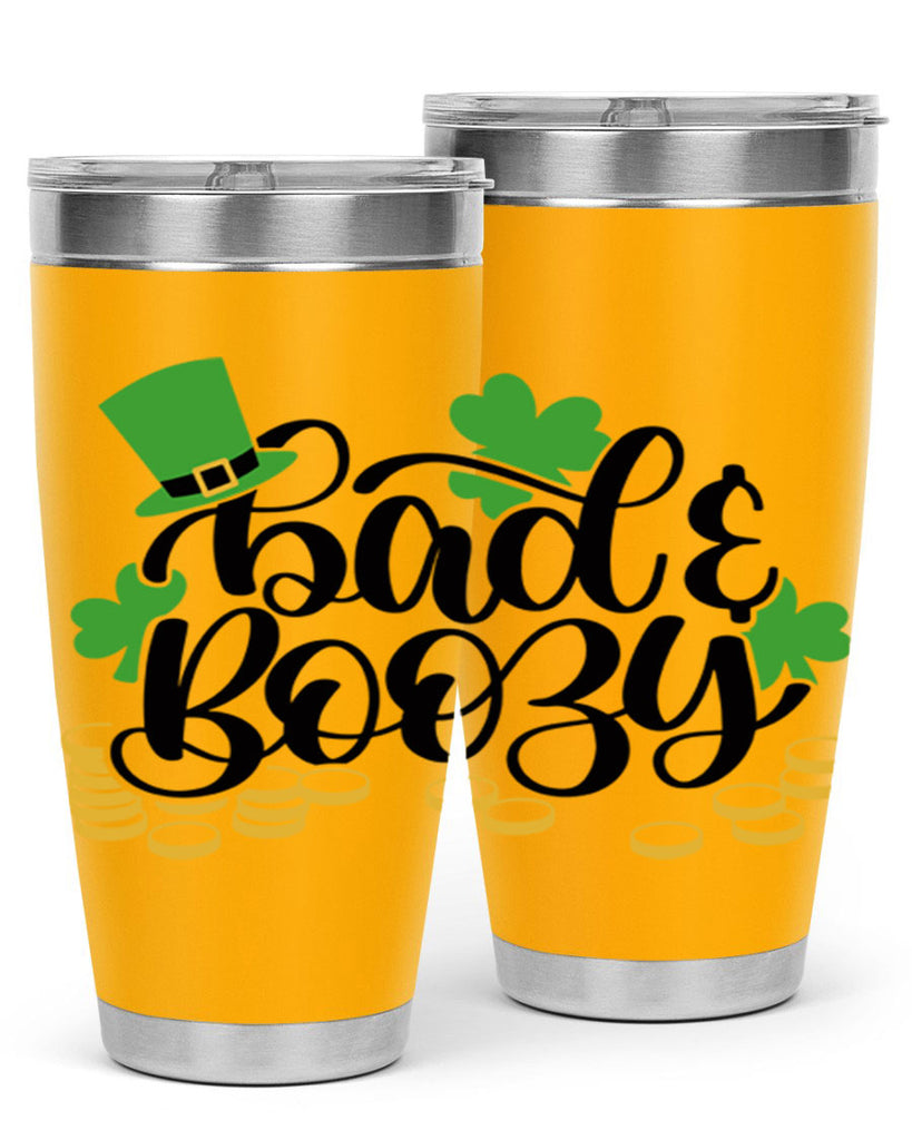 Bad Boozy Style 106#- St Patricks Day- Tumbler