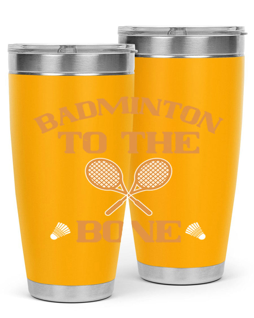 Badminton to the Bone 2344#- badminton- Tumbler