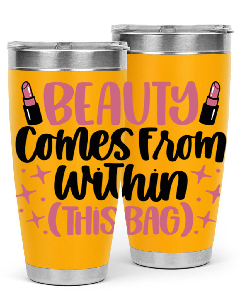 Beauty Comes From Within This Bag Style 138#- make up- Tumbler
