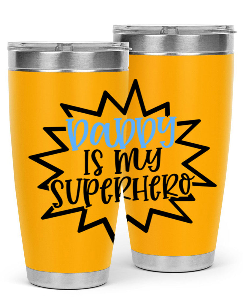 Daddy Is My Superhero Style 101#- baby- tumbler