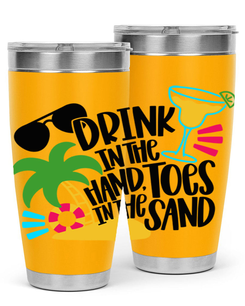 Drink In The Hand Toes In The Sand Style 48#- summer- Tumbler