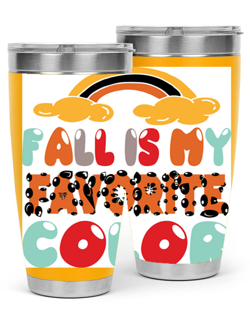 FallisMyFavoriteColor 155#- fall- Tumbler