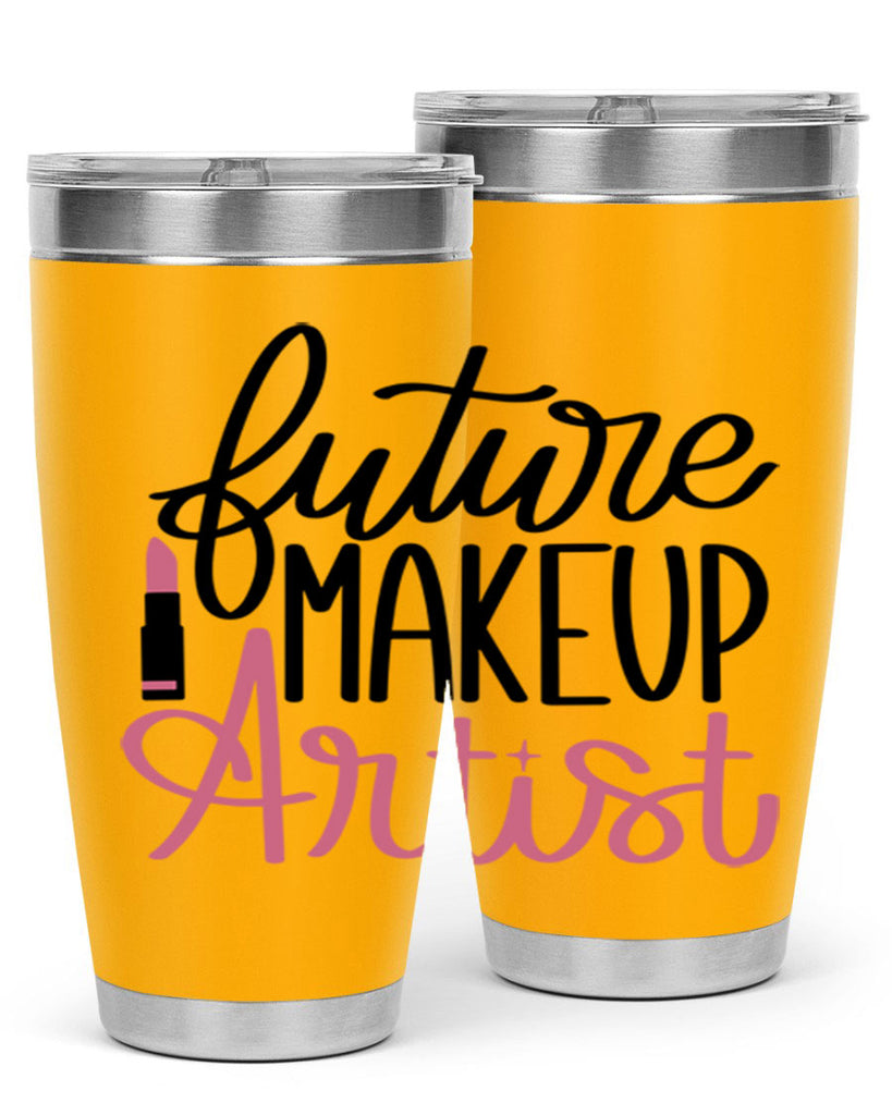 Future Makeup Artist Style 99#- make up- Tumbler