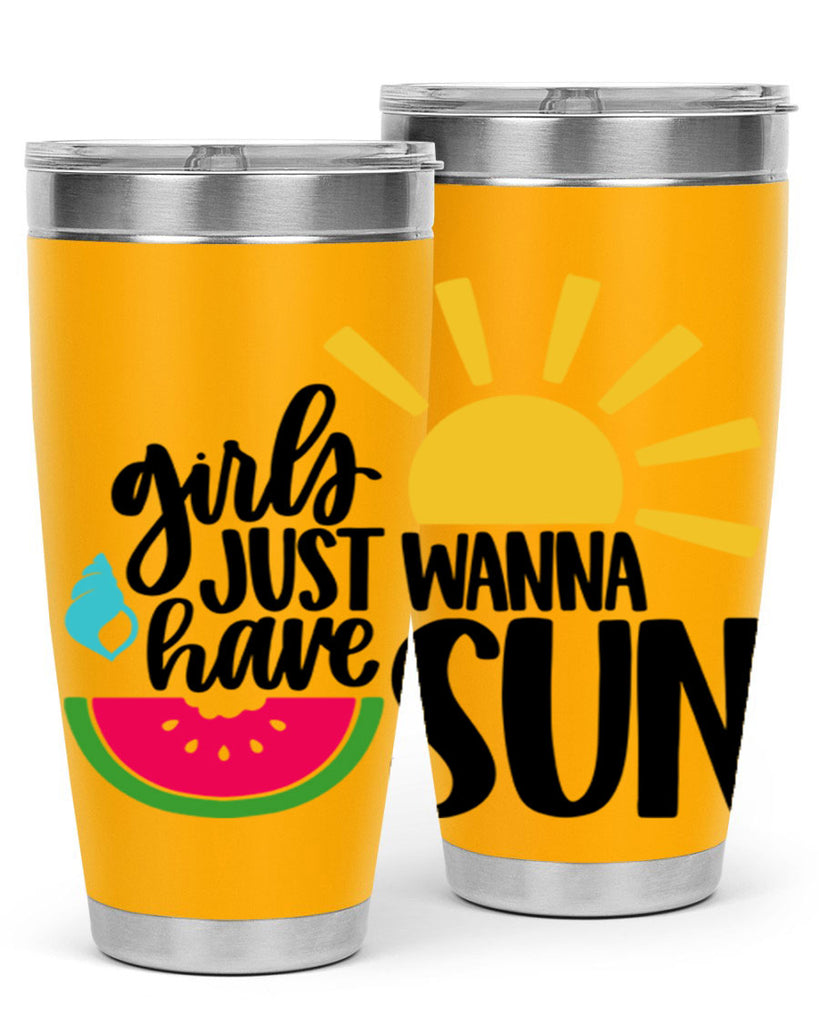 Girls Just Wanna Have Sun Style 44#- summer- Tumbler