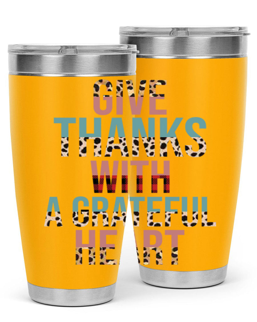 Give thanks with a grateful heart 195#- fall- Tumbler