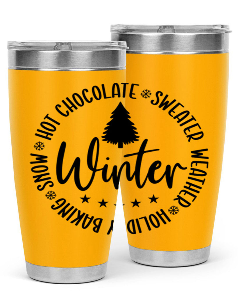 Hot Chocolate Sweater Weather Holiday Baking Snows196#- winter- Tumbler